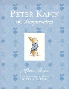Peter Kanin og kæmperadisen