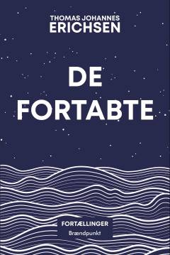 De fortabte : fortællinger