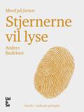 Stjernerne vil lyse. Novelle i Ud & se. - 2011, feb., side 52-56.