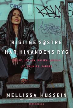Rigtige søstre har hinandens ryg : Emilie, Joy Aya, Malika, Angela, "S", Palmira, Sandra