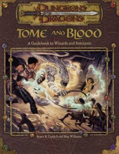 Tome and blood : a guidebook to wizards and sorcerers