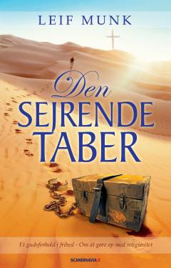 Den sejrende taber : en guide til et gudsforhold i frihed for al religiøsitet