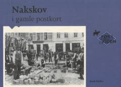Nakskov i gamle postkort
