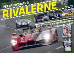 Rivalerne - Tom Kristensen & Jan Magnussen