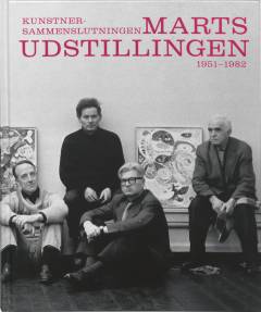 Kunstnersammenslutningen Martsudstillingen 1951-1982
