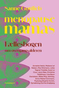 Menopause mamas : fællesbogen om overgangsalderen