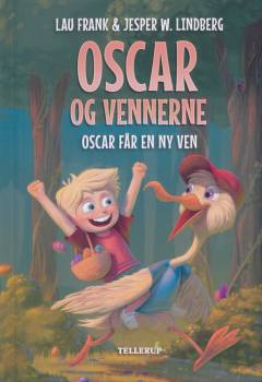 Oscar og vennerne - Oscar får en ny ven
