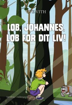 Løb, Johannes, løb for dit liv!