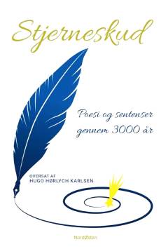 Stjerneskud : poesi og sentenser gennem 3000 år