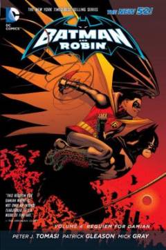 Batman and Robin. Volume 4 : Requiem for Damian
