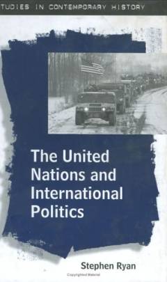 The United Nations and international politics