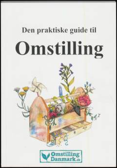 Den praktiske guide til omstilling