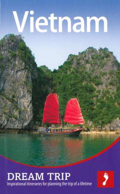 Vietnam : dream trip