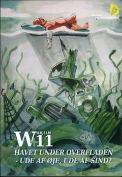 Wilhjelm+11 : havet under overfladen - ude af øje, ude af sind?