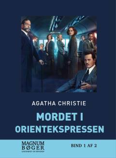 Mordet i orientekspressen. Bind 1 (Stor skrift)