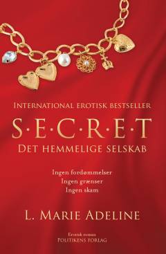 S.E.C.R.E.T. : det hemmelige selskab. Bind 1