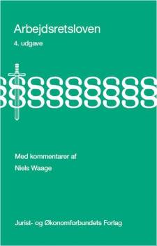 Arbejdsretsloven med kommentarer