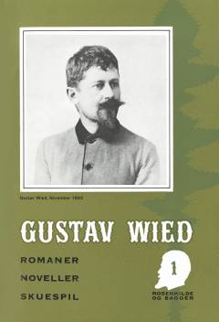 Romaner, noveller, skuespil : med autentisk billedmateriale, illustrerende forfatterens liv og digtning. Bind 1 : Digt og virkelighed ; Nogle aforismer ; Lystige historier