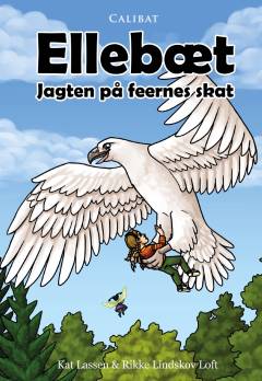 Ellebæt : jagten på feernes skat