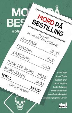 Mord på bestilling : otte drab planlagt af læserne