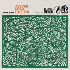 Absorb/Fabric/Cascade
