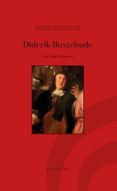 Diderik Buxtehude : 1637-1707