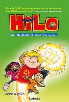 Forside til bogen Hilo - redder hele verden