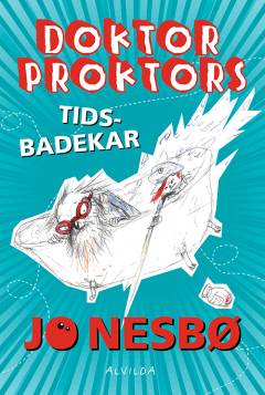 Doktor Proktors tidsbadekar