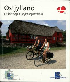 Østjylland - guidebog til cykeloplevelser