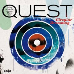 Circular dreaming : Quest plays the music of Miles' 60s