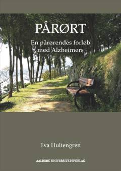 Pårørt : en pårørendes forløb med alzheimers
