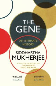 The gene : an intimate history