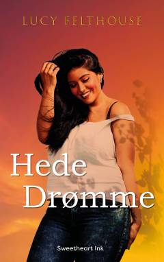 Hede drømme : en romance-roman