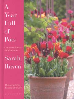 A year full of pots : container flowers for all seasons