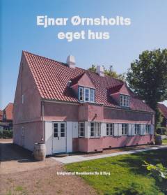Ejnar Ørnsholts eget hus