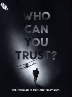 Who can you trust? : the thriller in film and television
