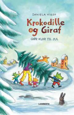 Krokodille og Giraf gør klar til jul