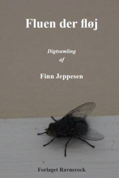 Fluen der fløj : digtsamling