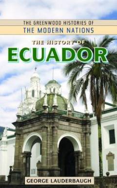 The history of Ecuador