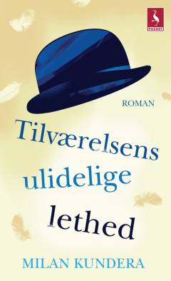 Tilværelsens ulidelige lethed