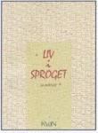 Liv i sproget : en antologi