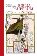 Biblia pauperum nova - ny bibel for de fattige i ånden