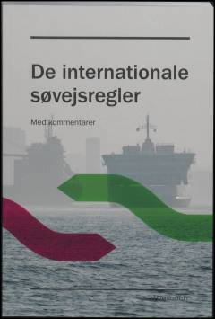 De internationale søvejsregler med kommentarer