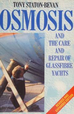 Osmosis and the care and repair of glassfibre yachts