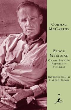 Blood meridian : or the evening redness in the West
