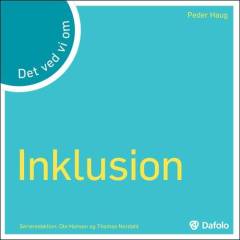 Det ved vi om inklusion