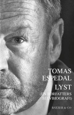 Lyst : (en forfatters selvbiografi)