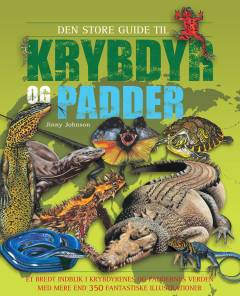 Den store guide til krybdyr og padder