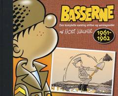 Basserne : den komplette samling striber og søndagssider. 1961-1962