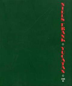 Yucatán : essays og andre forsøg